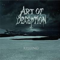 Art Of Deception : Killing